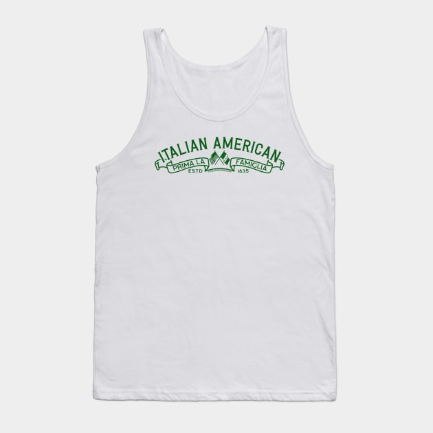 Italian American Estd. 1635 Tank Top by ItalianPowerStore